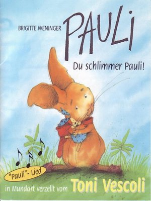 cover image of Pauli (Du schlimmer Pauli!) (Schweizer Mundart)